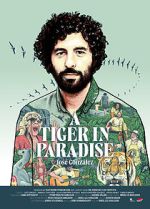 Watch A Tiger in Paradise Tvmuse