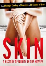 Watch Skin: A History of Nudity in the Movies Tvmuse