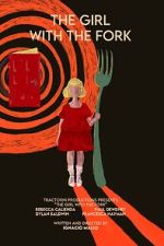 Watch The Girl with the Fork Tvmuse