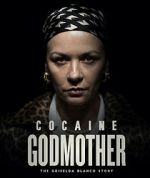Watch Cocaine Godmother Tvmuse