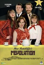 Watch Mrs. Ratcliffe's Revolution Tvmuse