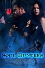 Watch Soul Hunters Tvmuse