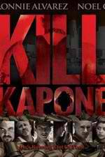 Watch Kill Kapone Tvmuse