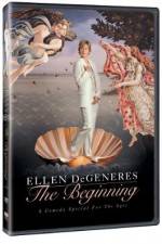 Watch Ellen DeGeneres: The Beginning Tvmuse