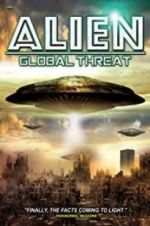 Watch Alien Global Threat Tvmuse