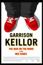 Watch Garrison Keillor The Man on the Radio in the Red Shoes Tvmuse