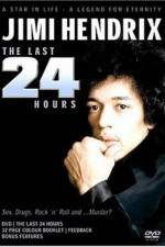 Watch Jimi Hendrix The Last 24 Hours Tvmuse
