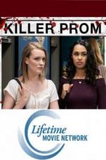 Watch Killer Prom Tvmuse