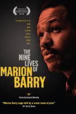 Watch The Nine Lives of Marion Barry Tvmuse