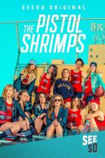 Watch The Pistol Shrimps Tvmuse