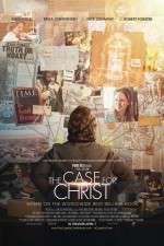 Watch The Case for Christ Tvmuse