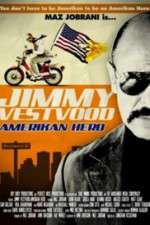 Watch Jimmy Vestvood: Amerikan Hero Tvmuse