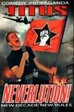 Watch Christopher Titus: Neverlution Tvmuse