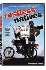 Watch Restless Natives Tvmuse