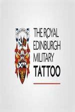 Watch The Royal Edinburgh Military Tattoo 2013 Tvmuse
