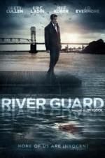 Watch River Guard Tvmuse