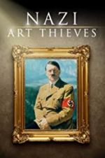 Watch Nazi Art Thieves Tvmuse