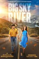 Watch Big Sky River Tvmuse