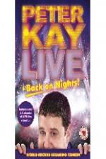 Watch Peter Kay: Live & Back on Nights Tvmuse