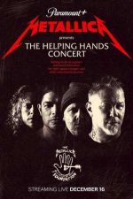 Watch Metallica Presents: The Helping Hands Concert Tvmuse