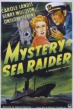 Watch Mystery Sea Raider Tvmuse