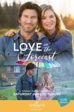 Watch Love in the Forecast Tvmuse