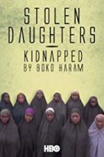 Watch Stolen Daughters: Kidnapped by Boko Haram Tvmuse