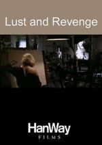 Watch Lust and Revenge Tvmuse