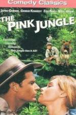 Watch The Pink Jungle Tvmuse