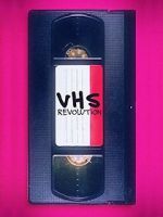 Watch Rvolution VHS Tvmuse