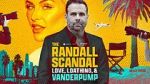 Watch The Randall Scandal: Love, Loathing, and Vanderpump Tvmuse