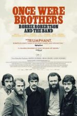 Watch Once Were Brothers: Robbie Robertson and the Band Tvmuse