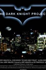 Watch The Dark Knight Project Tvmuse