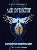 Watch Age of Deceit: Fallen Angels and the New World Order Tvmuse