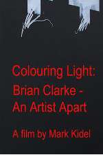 Watch Colouring Light: Brian Clarle - An Artist Apart Tvmuse