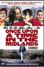 Watch Once Upon a Time in the Midlands Tvmuse