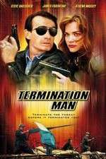 Watch Termination Man Tvmuse