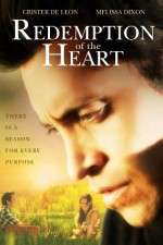 Watch Redemption of the Heart Tvmuse