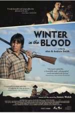 Watch Winter in the Blood Tvmuse
