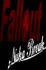 Watch Fallout Nuka Break Tvmuse