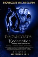 Watch Browncoats Redemption Tvmuse