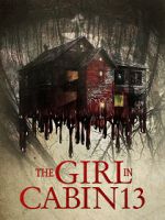 Watch The Girl in Cabin 13 Tvmuse