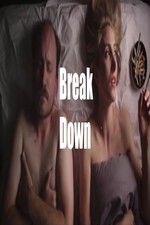 Watch Break Down Tvmuse