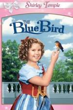 Watch The Blue Bird Tvmuse