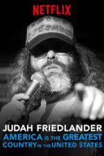 Watch Judah Friedlander: America is the Greatest Country in the United States Tvmuse