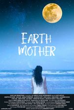 Watch Earth Mother Tvmuse