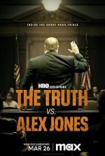 Watch The Truth vs. Alex Jones Tvmuse