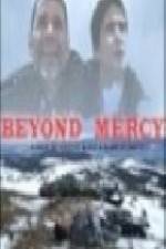 Watch Beyond Mercy Tvmuse