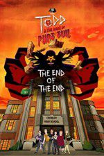 Watch Todd and the Book of Pure Evil: The End of the End Tvmuse