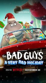 Watch The Bad Guys: A Very Bad Holiday (TV Special 2023) Tvmuse